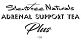 Adrenal Support Tea Plus - 1, 2 or 4 oz, Adaptogen, Adrenal Glands Stress & Fatigue Reducing, Adaptogen Herbs, Plus Rhodiola Rosea, Free Shipping