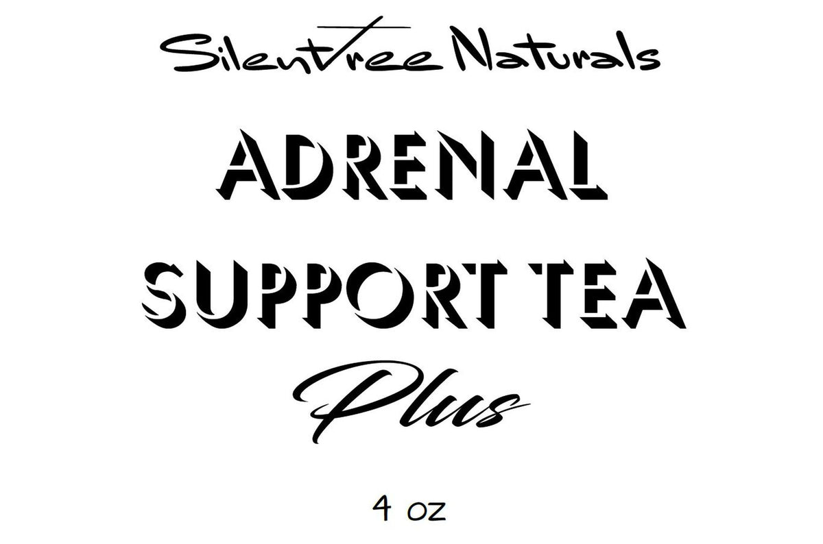 Adrenal Support Tea Plus 1, 2 or 4 oz, Adaptogen, Adrenal Glands Str
