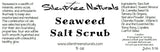 Seaweed Salt Scrub - Natural Skincare, Exfoliating Face Scrub, Natural Sea Salt Scrub, Spirulina, Chlorella