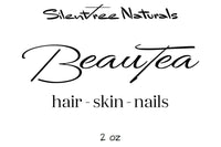BeauTea-Hair-Skin-Nails - .75, 2 or 4 oz, Vitamins and Minerals for Healthy Hair, Skin and Nails, Nourishing, Natural Health, Free Shipping