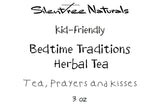Kid-Friendly Bedtime Traditions Herbal Tea - Tea, Prayers and Kisses- .5, 2 or 3 oz, Relaxing, Soothes & Calms Nerves, Free Shipping