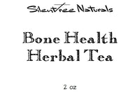 Bone Health Herbal Tea - .75 oz, 2 oz or 4 oz, Nutrient-rich, Bone and Connective Tissue Strengthening, Natural Products, Free Shipping