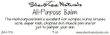 All-Purpose Balm - Natural Skincare, For Scrapes, Burns, Bruises, Acne, Diaper Rash, Chapped Skin, Softening
